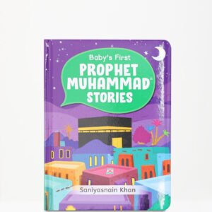 Baby’s First Prophet Muhammad Stories
