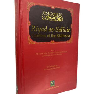 Riyad As-Salihin Gardens of the Righteous