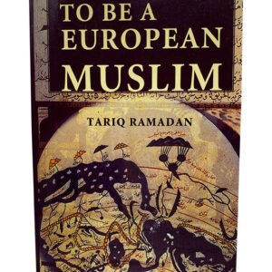 To Be A European Muslim